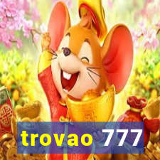 trovao 777
